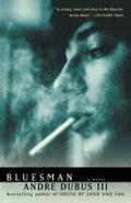 Bluesman: A Novel (Vintage Contemporaries)