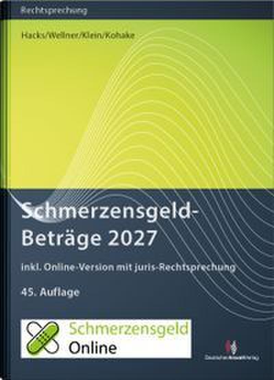 SchmerzensgeldBeträge 2027 (Buch mit Online-Zugang)