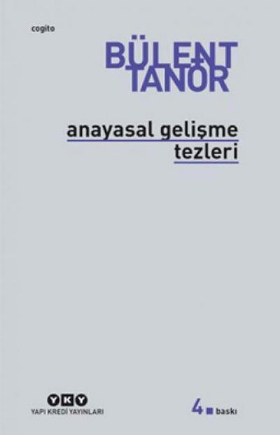 Anayasal Gelisme Tezleri