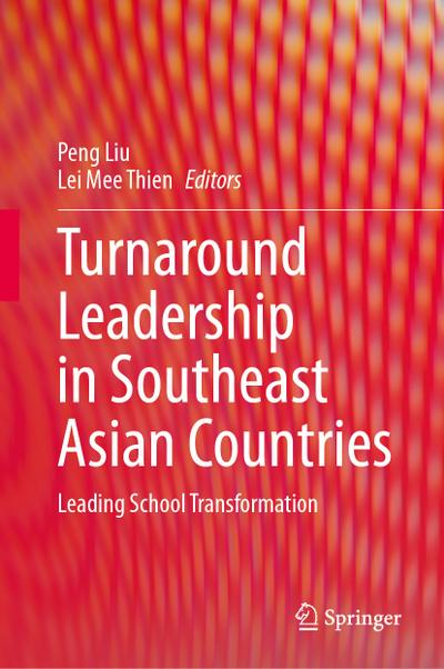 Turnaround Leadership in Southeast Asian Countries