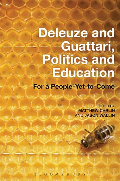 Deleuze and Guattari, Politics and Education