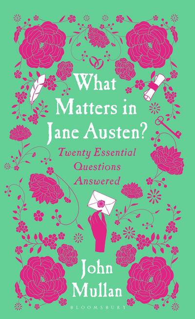What Matters in Jane Austen?