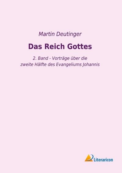 Das Reich Gottes