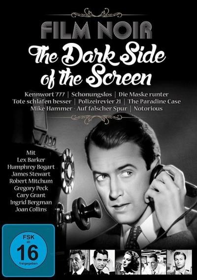 Film Noir - The Dark Side of the Screen