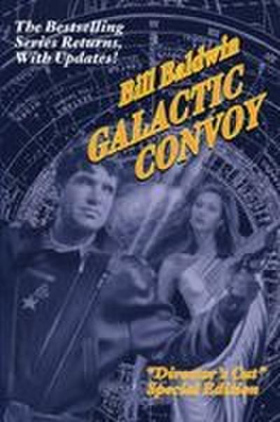 GALACTIC CONVOY