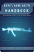 AK47/AKM/AK74 Handbook