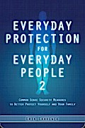 Everyday Protection for Everyday People 2