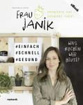 Frau Janik probierts aus - probiers auch