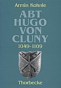 Abt Hugo von Cluny (1049-1109)