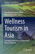 Wellness Tourism in Asia