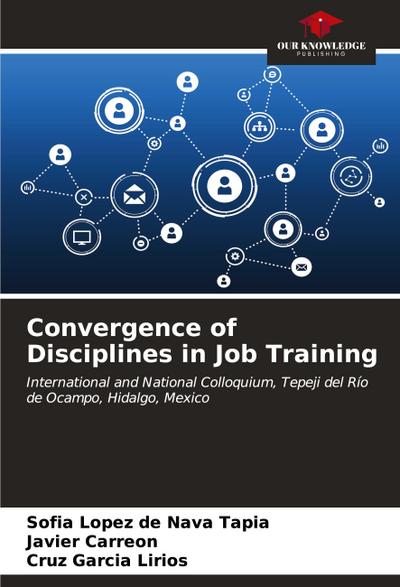 Convergence of Disciplines in Job Training