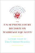 The U.S. Supreme Court Decision on Marriage Equality