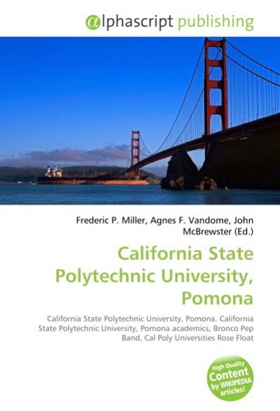 California State Polytechnic University, Pomona - Frederic P. Miller