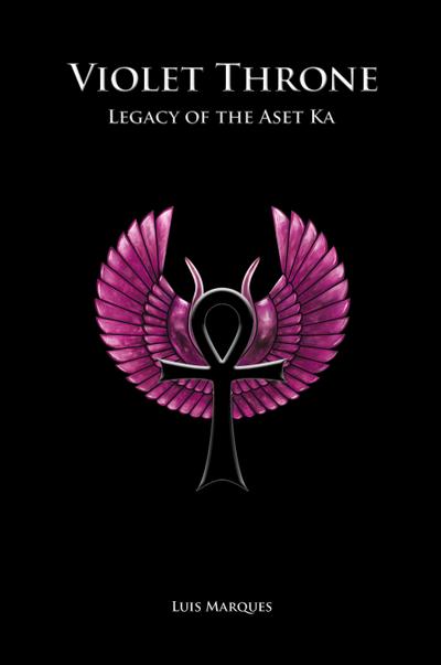 Violet Throne - Legacy of the Aset Ka