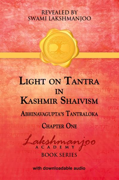 Light on Tantra in Kashmir Shaivism
