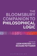 The Bloomsbury Companion to Philosophical Logic