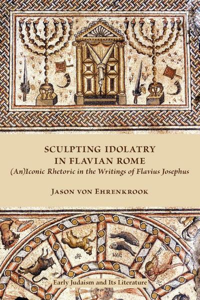 Sculpting Idolatry in Flavian Rome