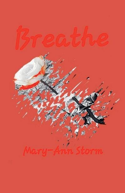 Storm, M: Breathe