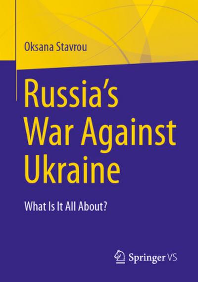 Russia’s War Against Ukraine