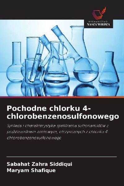 Pochodne chlorku 4-chlorobenzenosulfonowego