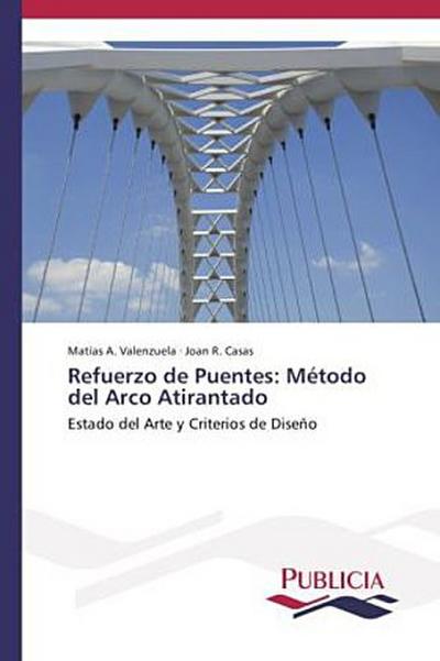 Refuerzo de Puentes: Método del Arco Atirantado