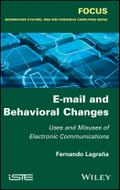 E-mail and Behavioral Changes