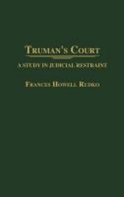 Truman’s Court