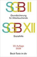 SGB II: Grundsicherung für Arbeitsuchende/SGB XII: Sozialhilfe