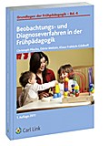 Beobachtungs- und Diagnoseverfahren in der Frühpadagogik