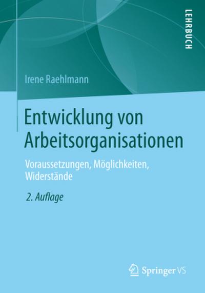 Entwicklung von Arbeitsorganisationen