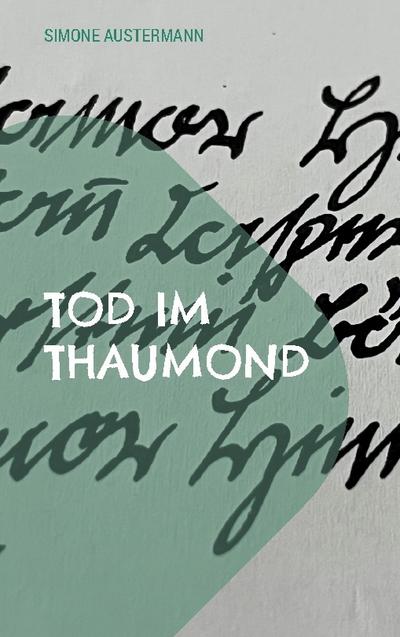 Tod im Thaumond