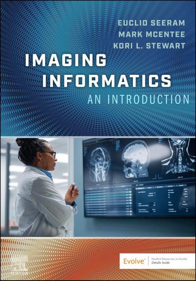 Imaging Informatics: An Introduction