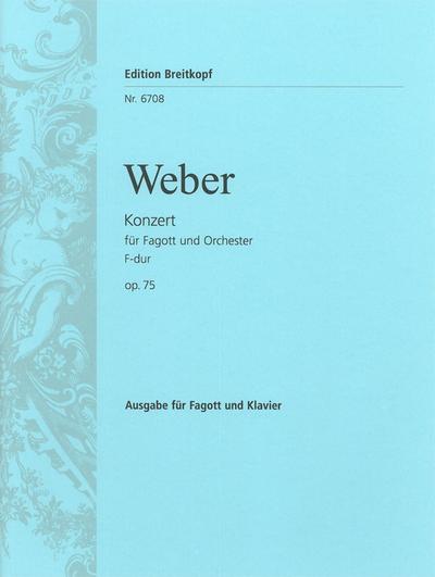 Konzert F-Dur op.75für Fagott und Orchester