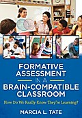 Formative Assessment in a Brain-Compatible Classroom