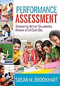 Performance Assessment: Showing What Students Know and Can Do