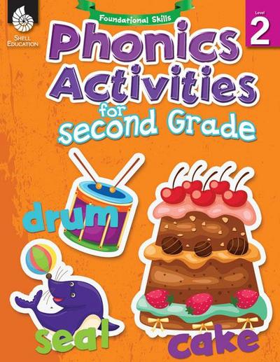 Foundational Skills: Phonics for Second Grade: Phonics for Second Grade