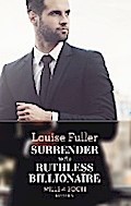 Surrender To The Ruthless Billionaire