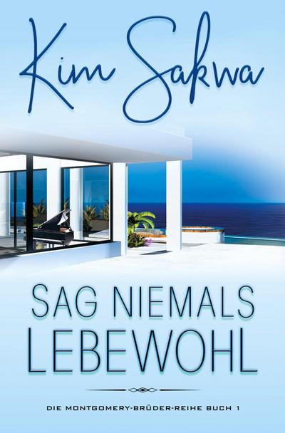 Sag niemals Lebewohl