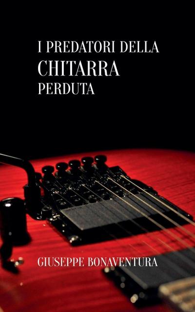 I predatori della chitarra perduta