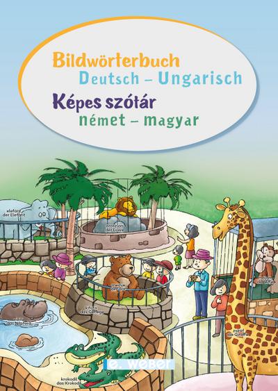 Bildwörterbuch Deutsch - Ungarisch / Képes szótár német - magyar