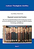 Regional vernetzt im Glauben