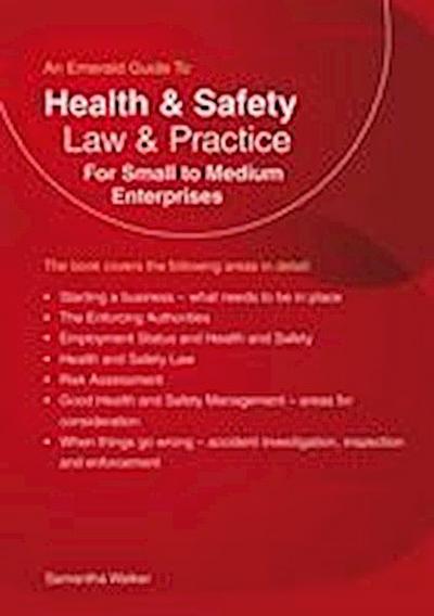 Health And Safety Law And Practice For Small To Medium Enterprises