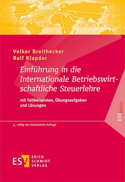 Einführung in die Internationale Betriebswirtschaftliche Steuerlehre