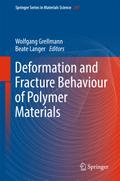 Deformation and Fracture Behaviour of Polymer Materials