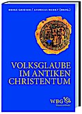Volksglaube im antiken Christentum