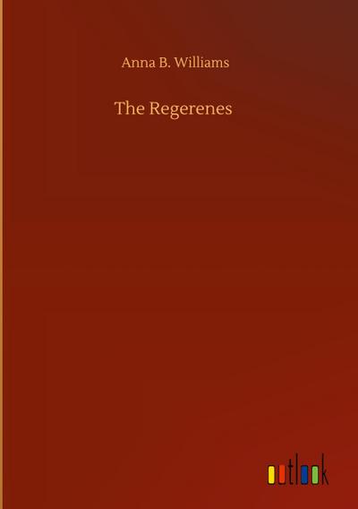 The Regerenes