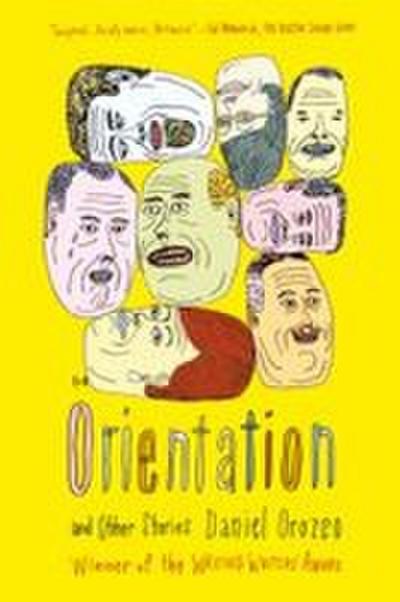 Orientation and Other Stories