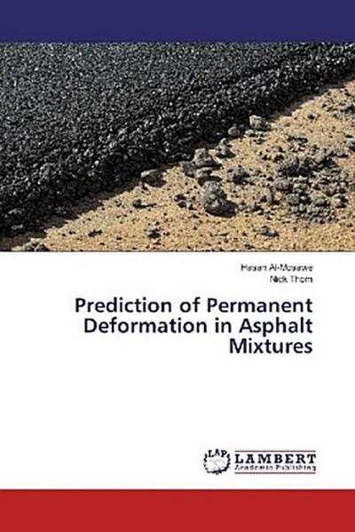 Prediction of Permanent Deformation in Asphalt Mixtures