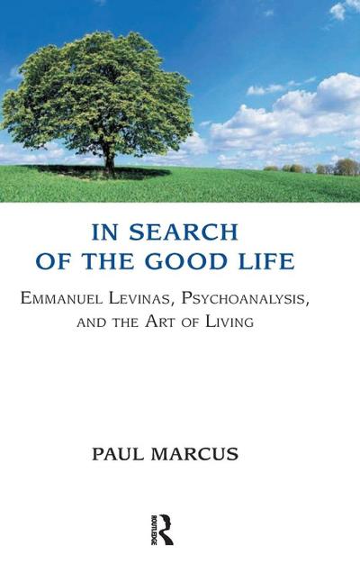 In Search of the Good Life