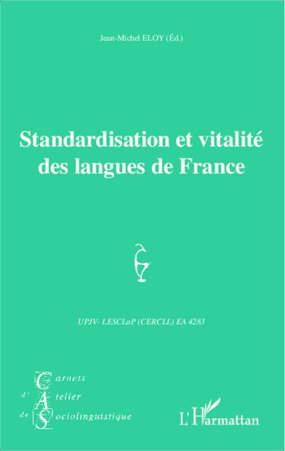 Standardisation et vitalite des langues de France